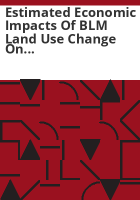Estimated_economic_impacts_of_BLM_land_use_change_on_local_agriculture