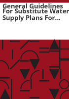 General_guidelines_for_substitute_water_supply_plans_for_sand_and_gravel_pits
