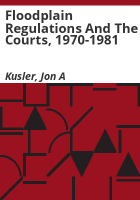 Floodplain_regulations_and_the_courts__1970-1981