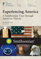 Experiencing_America___A_Smithsonian_Tour_through_American_History