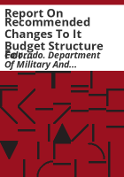 Report_on_recommended_changes_to_it_budget_structure_for_the_Executive_Director_s_Office_and_Army_National_Guard