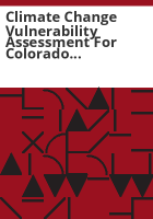 Climate_change_vulnerability_assessment_for_Colorado_Bureau_of_Land_Management