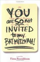 You_are_so_not_invited_to_my_bat_mitzvah_