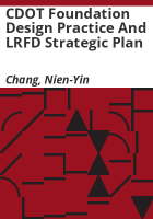 CDOT_foundation_design_practice_and_LRFD_strategic_plan
