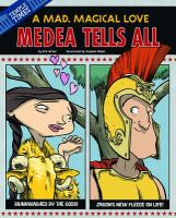 A_mad__magical_love__Medea_tells_all