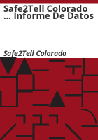 Safe2Tell_Colorado_____informe_de_datos