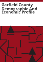 Garfield_County_demographic_and_economic_profile