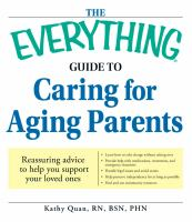The_Everything_Guide_to_Caring_for_Aging_Parents