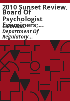 2010_sunset_review__Board_of_Psychologist_Examiners__Board_of_Social_Work_Examiners__Board_of_Marriage_and_Family_Therapist_Examiners__Board_of_Licensed_Professional_Counselor_Examiners__State_Grievance_Board__Regulation_of_Addiction_Counselors