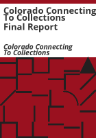 Colorado_Connecting_to_Collections_final_report