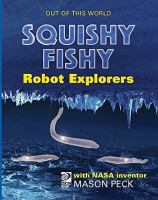 Meet_NASA_inventor_Mason_Peck_and_his_team_s_Squishy__fishy_robot_explorers