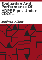 Evaluation_and_performance_of_HDPE_pipes_under_CDOT_highways__T-REX__and_other_locations