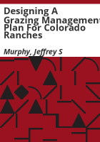 Designing_a_grazing_management_plan_for_Colorado_ranches