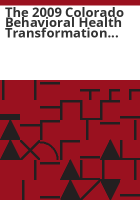 The_2009_Colorado_behavioral_health_transformation_transfer_initiative