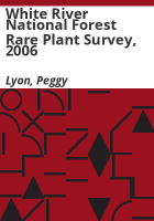White_River_National_Forest_rare_plant_survey__2006