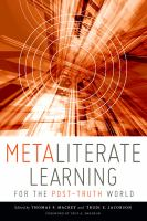 Metaliterate_learning_for_the_post-truth_world