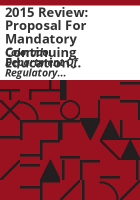 2015_review__proposal_for_mandatory_continuing_education_for_administrators_of_assisted_living_facilities
