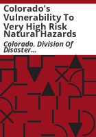 Colorado_s_vulnerability_to_very_high_risk_natural_hazards