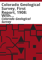 Colorado_Geological_Survey__first_report__1908