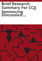 Brief_research_summary_for_CCJJ_sentencing_discussion