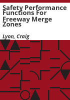 Safety_performance_functions_for_freeway_merge_zones