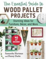 The_essential_guide_to_wood_pallet_projects