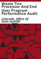 Waste_Tire_Processor_and_End_User_Program_performance_audit