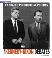 The_Kennedy-Nixon_debates__how_TV_shapes_presidential_politics