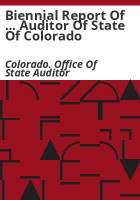 Biennial_report_of_____Auditor_of_State_of_Colorado