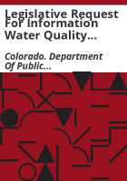 Legislative_request_for_information_Water_Quality_Control_Division_2010-2011