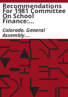 Recommendations_for_1981_Committee_on_School_Finance