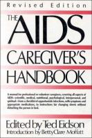 The_AIDS_caregiver_s_handbook