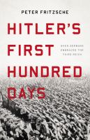 Hitler_s_first_hundred_days__when_germans_embraced_the_third_reich