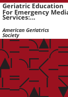 Geriatric_education_for_emergency_medial_services
