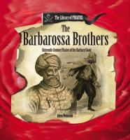 The_Barbarossa_brothers__sixteenth-century_pirates_of_the_Barbary_Coast