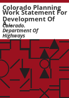 Colorado_planning_work_statement_for_development_of_a_statewide_rail_plan_and_application_for_planning_assistance