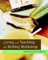 Living_and_teaching_the_writing_workshop