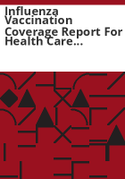 Influenza_vaccination_coverage_report_for_health_care_workers_in_Colorado