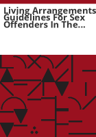 Living_arrangements_guidelines_for_sex_offenders_in_the_community