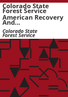 Colorado_State_Forest_Service_American_Recovery_and_Reinvestment_Act_grants_final_summary__November_2011