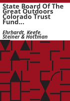 State_Board_of_the_Great_Outdoors_Colorado_Trust_Fund_financial_statements_and_independent_auditors__report__June_30__2011_and_2010_compliance_audit_June_30__2011
