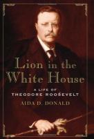 Lion_in_the_White_House__a_life_of_Theodore_Roosevelt