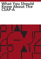 What_you_should_know_about_the_CSAP-A