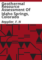 Geothermal_resource_assessment_of_Idaho_Springs__Colorado