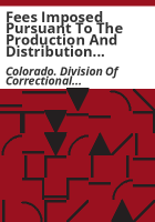Fees_imposed_pursuant_to_the_production_and_distribution_of_license_plates__decals_and_validating_tabs_produced_by_Colorado_Correctional_Industries
