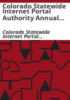 Colorado_Statewide_Internet_Portal_Authority_annual_legislative_report_to_the_Joint_Technology_Committee