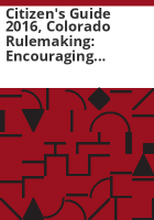 Citizen_s_guide_2016__Colorado_rulemaking