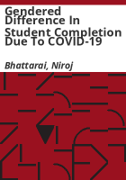 Gendered_difference_in_student_completion_due_to_COVID-19