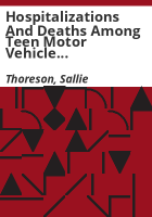 Hospitalizations_and_deaths_among_teen_motor_vehicle_drivers
