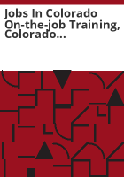 Jobs_in_Colorado_on-the-job_training__Colorado_statewide